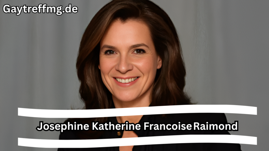 Josephine Katherine Francoise Raimond